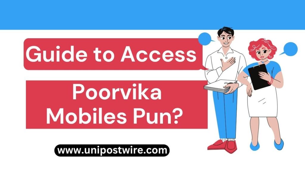 How to Access Poorvika Mobiles Pun?