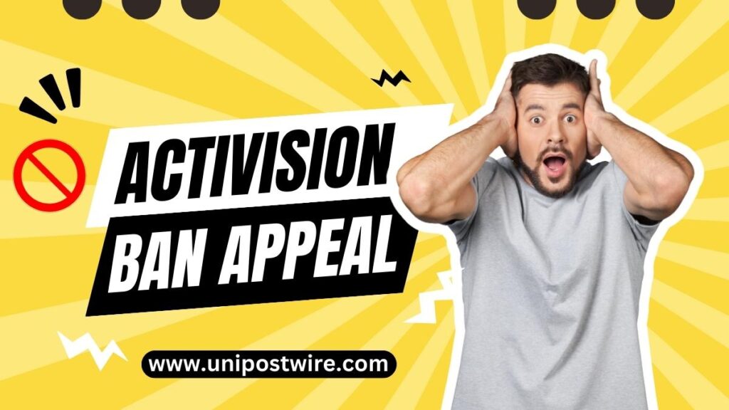 Activision Ban Appeal