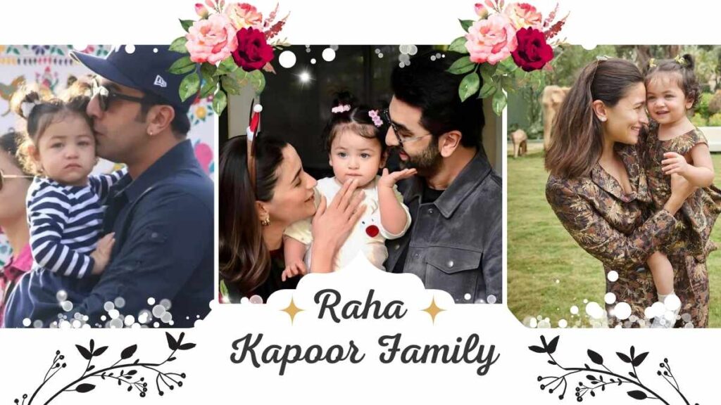 Raha Kapoor Family