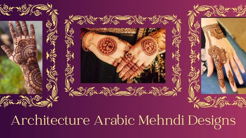 Architecture Arabic Mehndi Designs