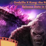 Godzilla X Kong: the New Empire Release Date in India