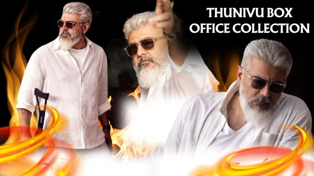 Thunivu Box Office Collection